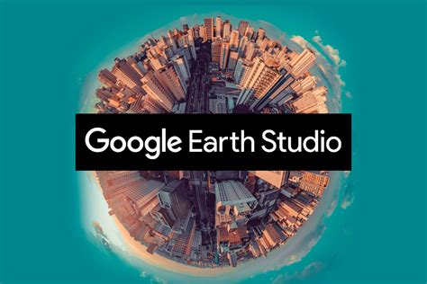 earth google studio